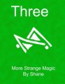 Three by R. Shane
